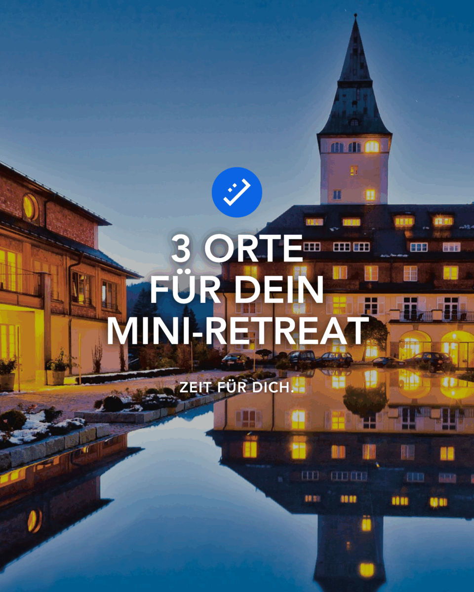 Schloss Elmau – exklusive Ruhe in den Alpen