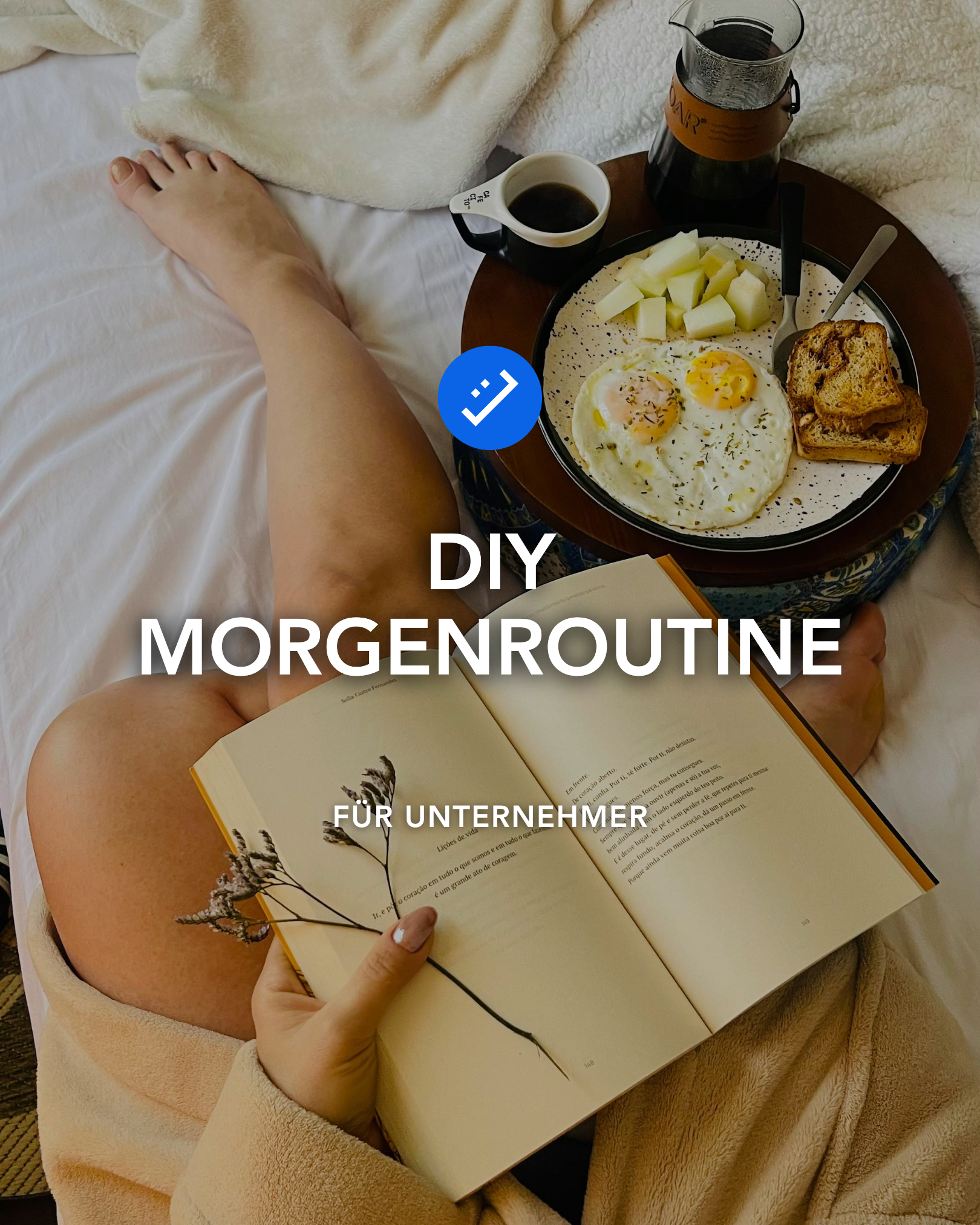 DIY Morgenroutine für Unternehmer